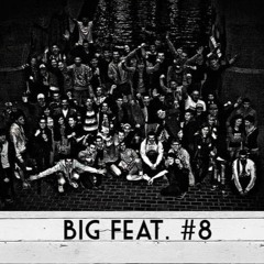 Гриша Бп (OG BUDA),Garry Wu, Feduk, Matok, Toobe, BSK, Vagner - Биг Фит 8
