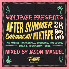 VOLTAGE AFTER SUMMER CARIBBEAN MIXTAPE 2023 (Mixed by Jason Imanuel)