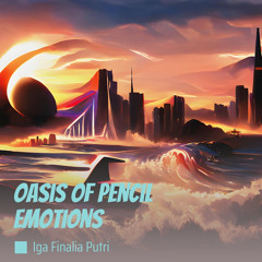 Oasis of Pencil Emotions