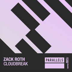 Zack Roth - Cloudbreak [FSOE Parallels]