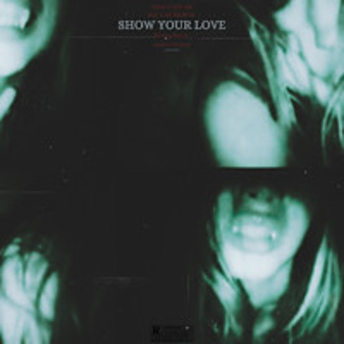 Show your love (w/Andrio Ibraine)