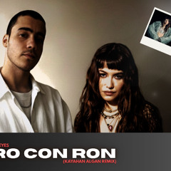 Guaro con Ron (Kayahan Algan Remix)