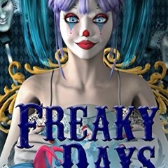 (PDF) Download Freaky Days BY : Amanda M. Lee