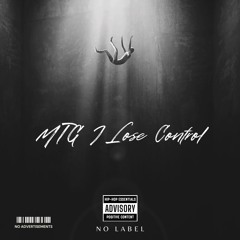 DJ DeLima, NoLabel - MTG I Lose Control