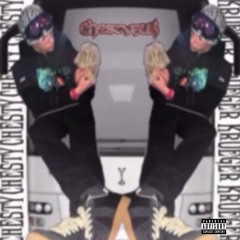 chestyBu$ (prod @saintracks @prodcharger mix @dannyphantxm1)