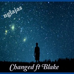 Changed (feat. Blake)