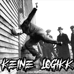 KEINE LOGIKK