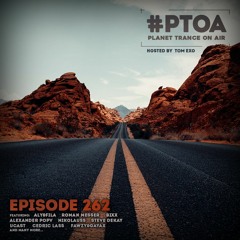 Planet Trance On Air (#PTOA262)