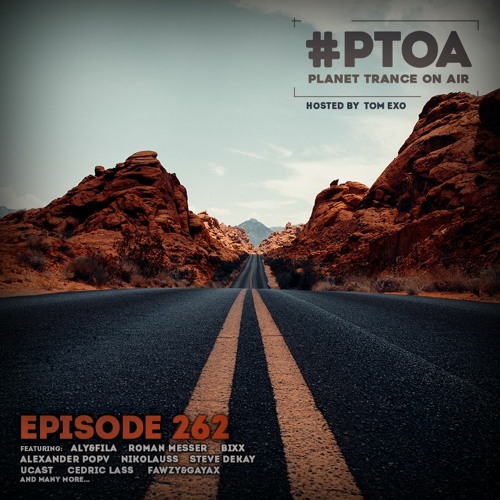 Planet Trance On Air (#PTOA262)