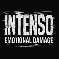 INTENSØ - Emotional Damage HardTekk