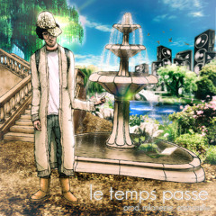 Le temps passe (milanezie, cashcache) **MV IN DESC**
