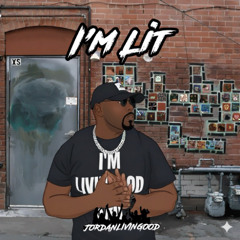 I'm Lit