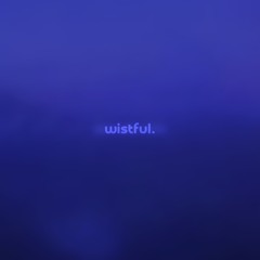 wistful by øneheart & james king — but it's a + sped up version.