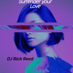 Surrender Your Love