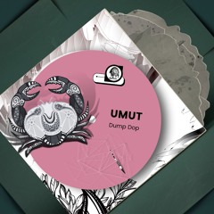 UMUT - Dump Dop (Original Mix) - [ULR297]