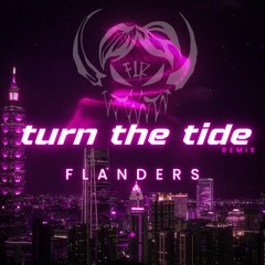 SYLVER - TURN THE TIDE (FLANDERS Remix) free DL