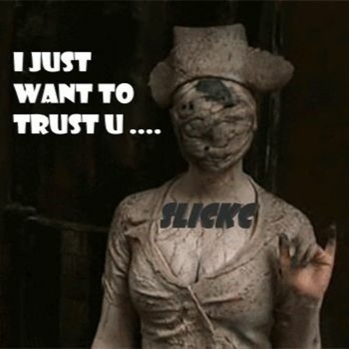 i just want to trust u by slickc & montreal 2024