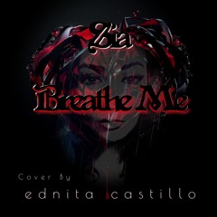 Sia Breathe Me Cover