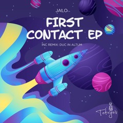 TOT060 - Jalo - First Contact (Duc In Altum Remix)