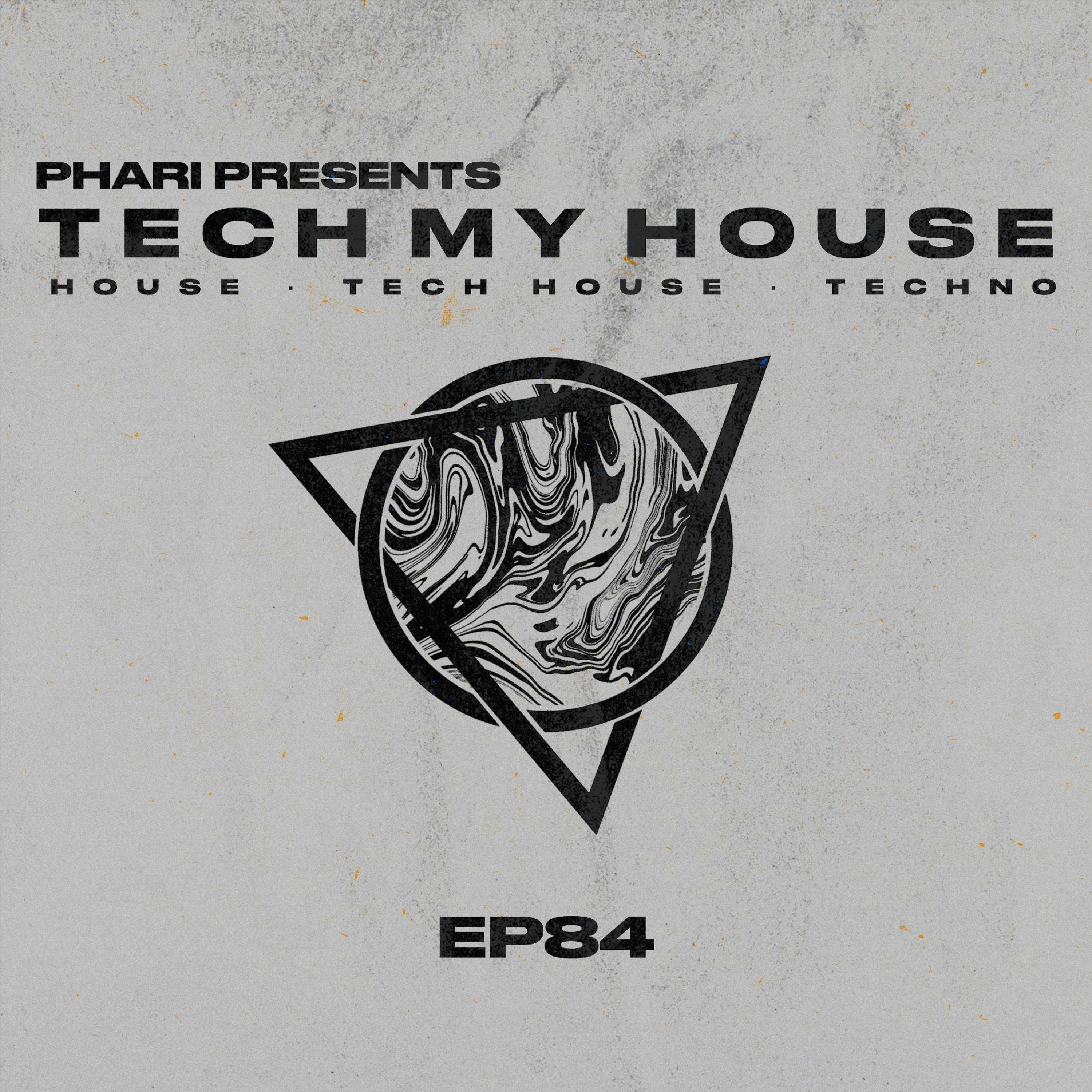Tech My House EP84 episode artwork