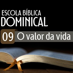 O valor da vida - Pr. Harley Apolônio - Escola Bíblica Dominical [28.01.2024]