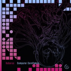 Kobaryo - Computer Cornflakes