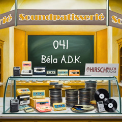 Béla A.d.K.  - Soundpatisserié 041