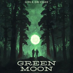 Green moon (2022 Remastered Version)