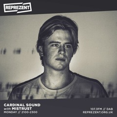 The Cardinal Sound Show ft. Mistrust