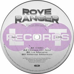 LT099 // Rove Ranger - Millenial Millenium EP