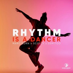 MARC KORN, SCOTTY & SEMITOO - Rhythm is a Dancer 2025 (Scotty Extended Mix)