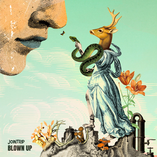 Stream Blown Up by JoinTrip Listen online for free on SoundCloud