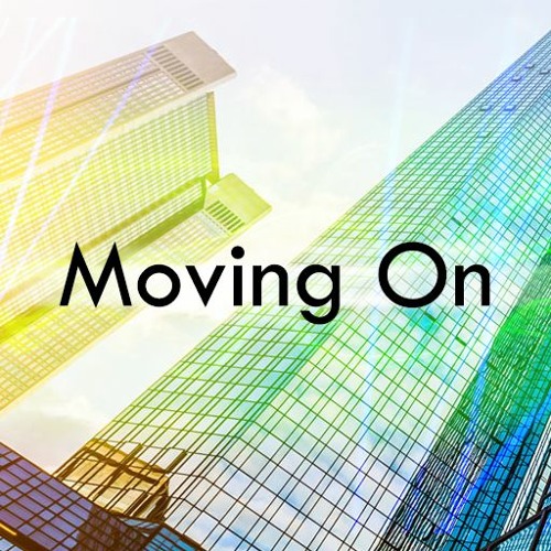 Moving On