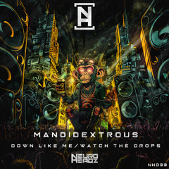 Mandidextrous - Down Like me