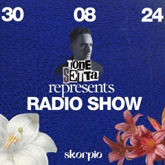 Skorpio Radio Show by Tone Setta 30.08.24