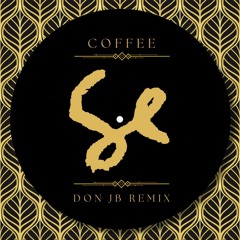 Sylvan Esso - Coffee (DON JB Remix)