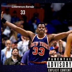 Lowrenzo Bandz- 33