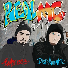 "REAL MC $H!T" by DISL Automatic ft. Beast 1333 (prod. by VeCity)