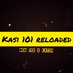 kasi 101 Reloaded.mp3