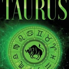 DOWNLOAD Taurus: The Ultimate Guide to an Amazing Zodiac Sign in Astrology Mari Silva  eBook Online
