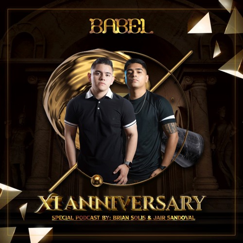 Babel Club 11 Anniversary Special Podcast By Brian Solis & Jair Sandoval
