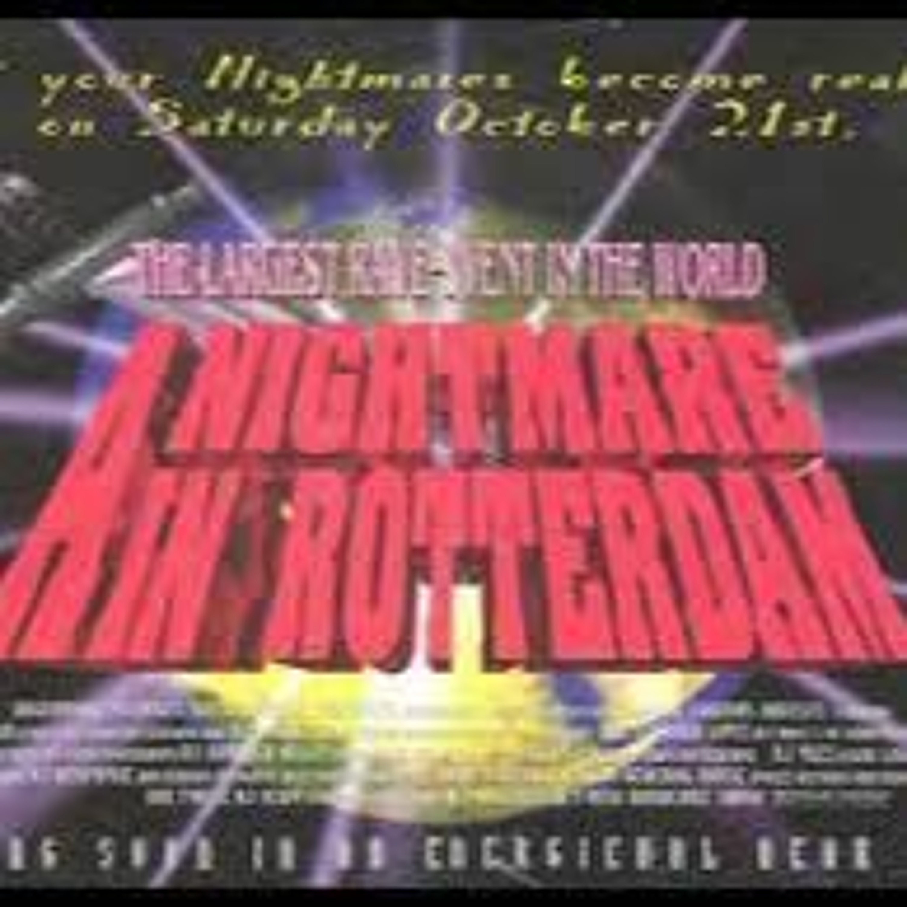 The Darkraver & DJ Paul Live @ A Nightmare In Rotterdam 1995 - Energiehal (27 - 02 - 1995) episode artwork