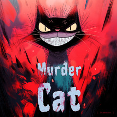 Murder Cat
