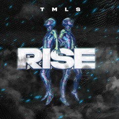 RISE (OUT NOW)