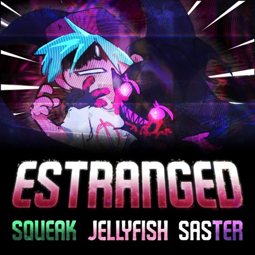 Estranged (ft. Squeak & JellyFish) - Friday Night Funkin': Corruption