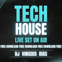 Dj Vinicius Dias - Live Set On Air - 2023 Free Download