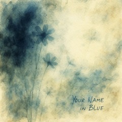 Your Name in Blue