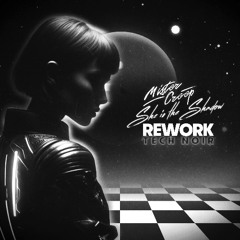 she is the shadow - tech noir Rework
