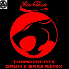 Ron Classic - Thundercats Theme Song(Classic's DNB Hype Mix)