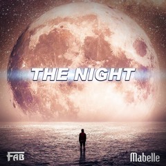 Fab - The Night (feat. Mabelle) [extended]